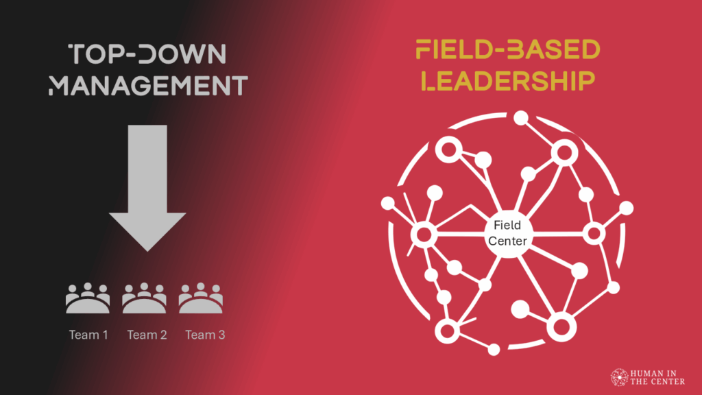 Field Leadership