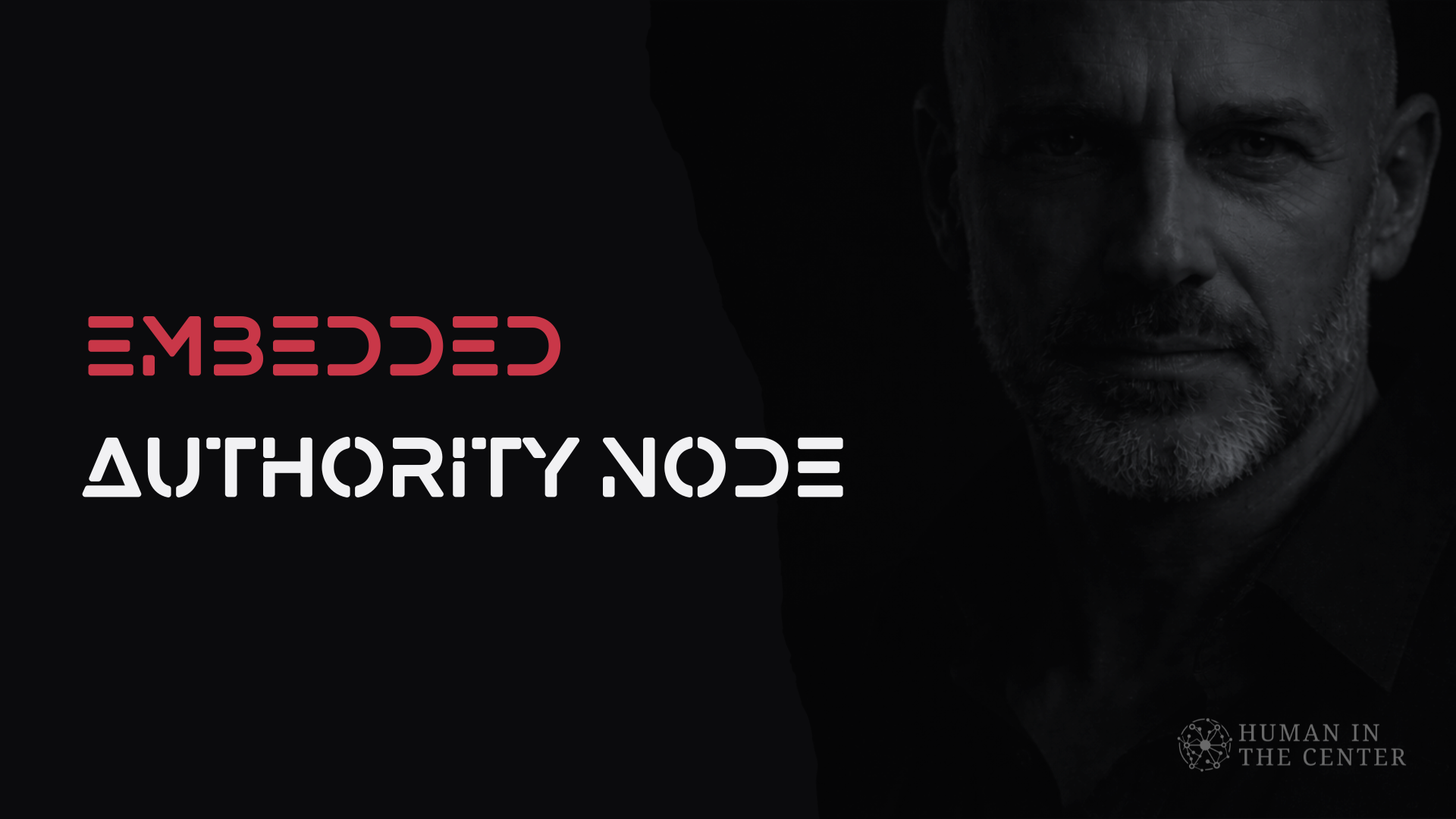 Embedded Authority Node Embedded Authority Node