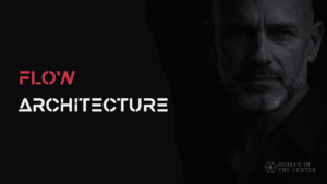 Flow Architecture