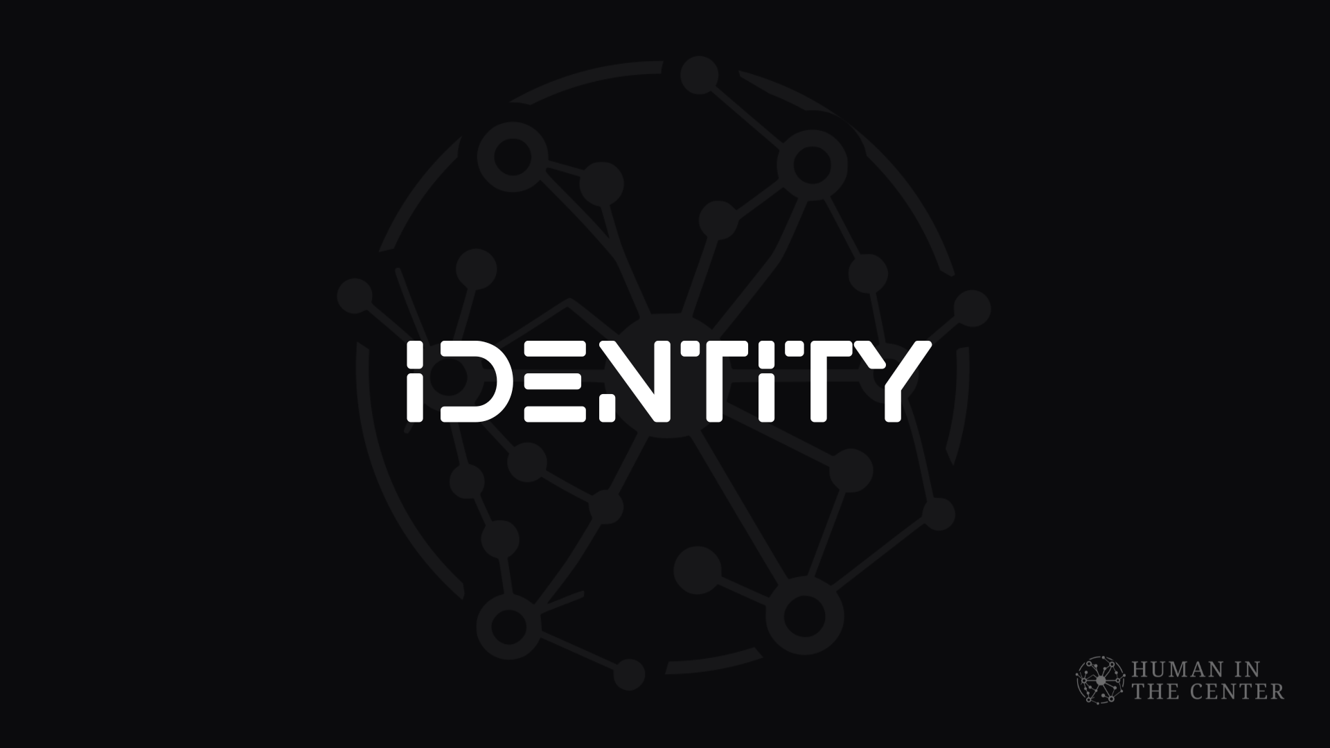 Identity