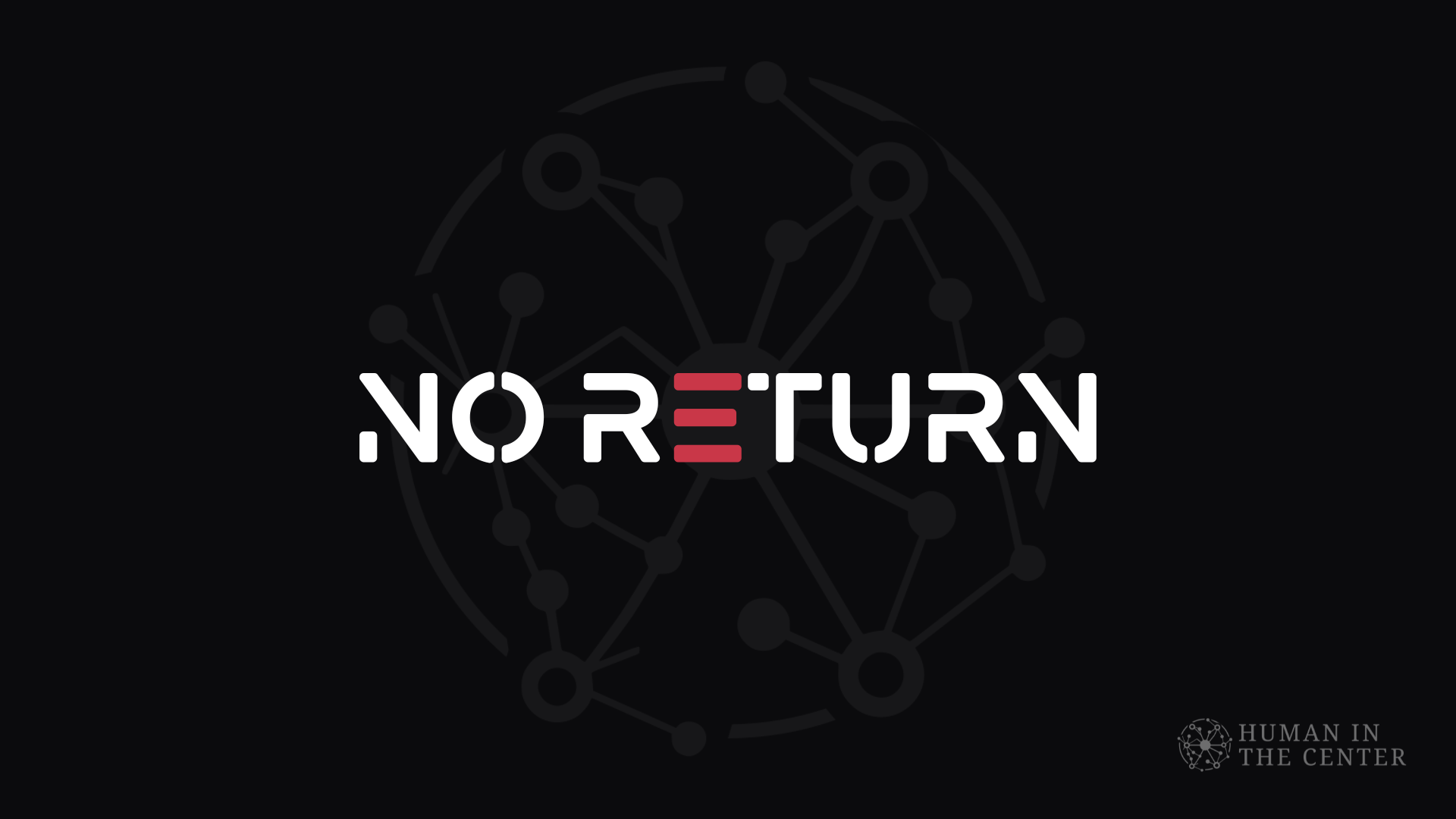 No Return