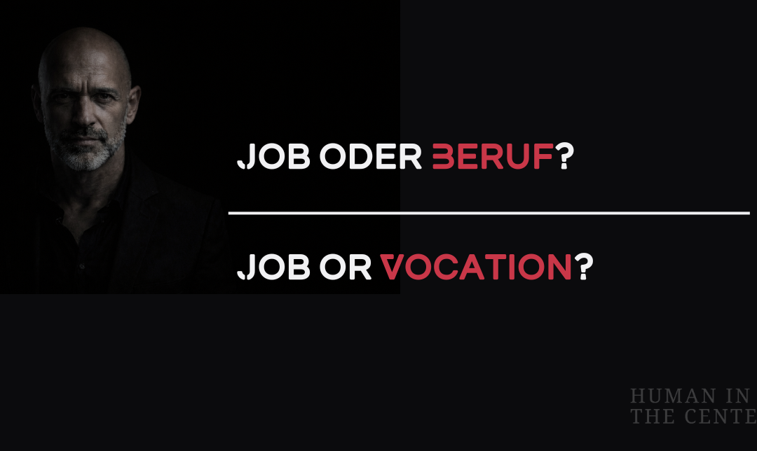 Job oder Beruf ?